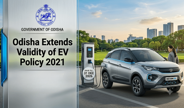 Odisha Electric Vehicle Policy extension 2026