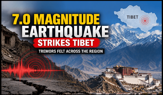 Tibet 7.0 magnitude earthquake